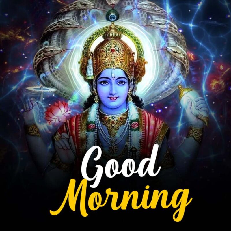 Morning Blessings from God Vishnu Ji - Good Morning Images